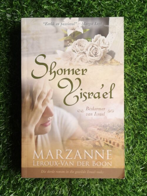 Shomer Yisra'el: Beskermer Van Israel - Marzanne Leroux-Van Der Boon