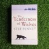 The Tenderness Of Wolves - Stef Penney