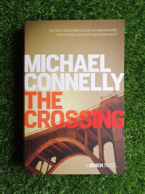 The Crossing - Michael Connelly