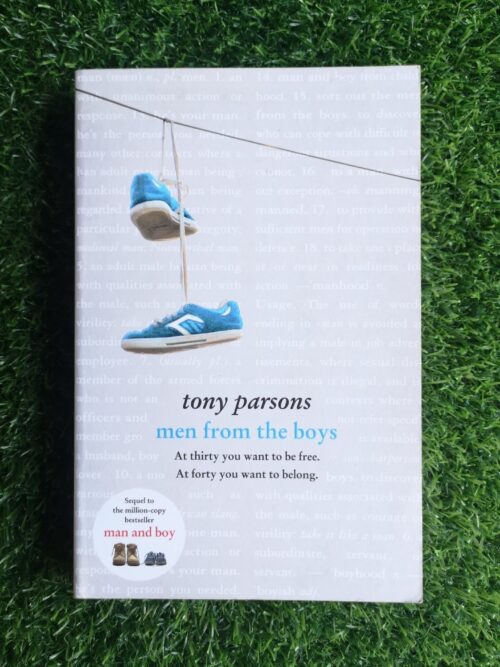 Men From The Boys - Tony Parsons
