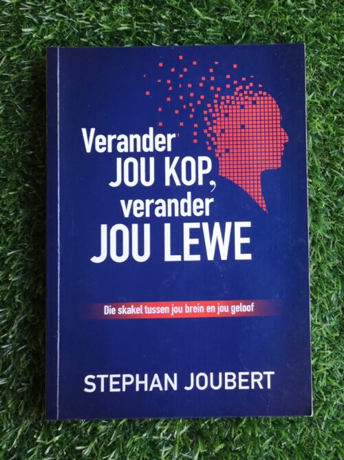 Verander Jou Kop, Verander Jou Lewe - Stephan Joubert