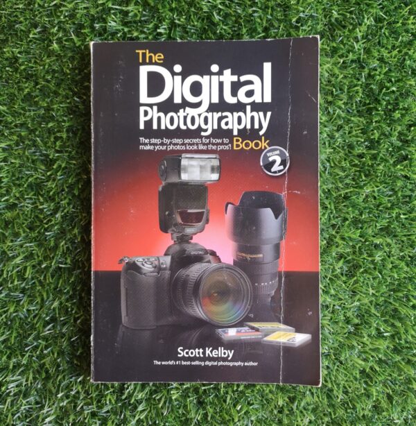 The Digital Photography Book Part 2 - Scott Kellby
