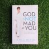God Is Not Mad At You - Joyce Meyer God Is Not Mad At You - Joyce Meyer