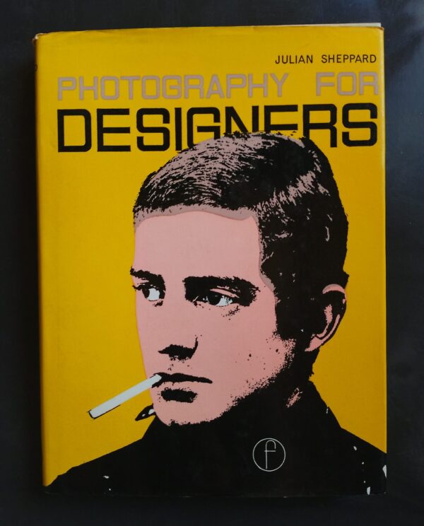Photography For Designers – Julian Sheppard secondhand book