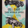 Old Cars The World Over – Elizabeth Nagle secondhand book