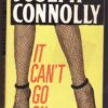 It Can't Go On -- Joseph Connolly