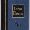 Lorna Doone: A Romance Of Exmoor - RD Blackmore Lorna Doone: A Romance Of Exmoor – RD Blackmore secondhand book