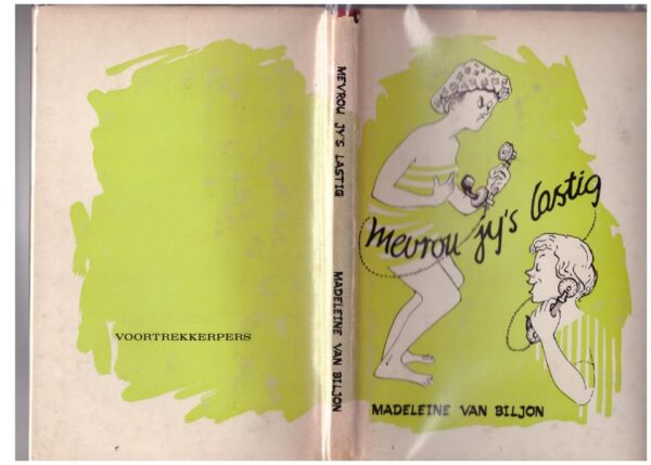 Mevrou Jy's Lastig – Madeleine Van Biljon