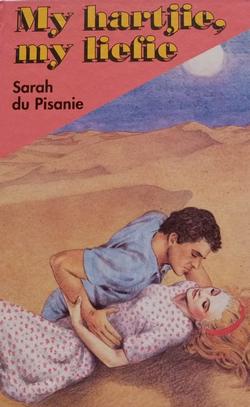 My Hartjie, My Liefie – Sarah Du Pisanie