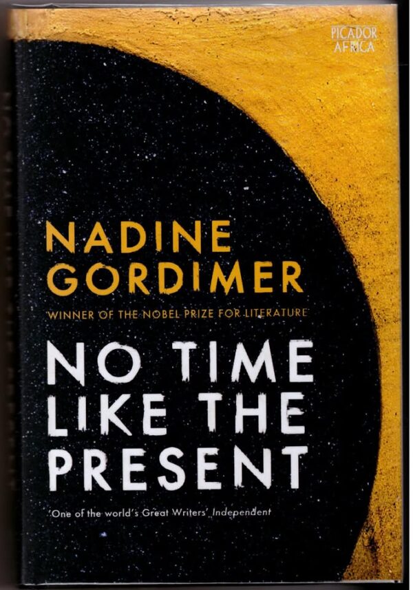 No Time Like The Present — Nadine Gordimer secondhand book
