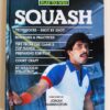 Play To Win Squash - Malcolm Willstrop