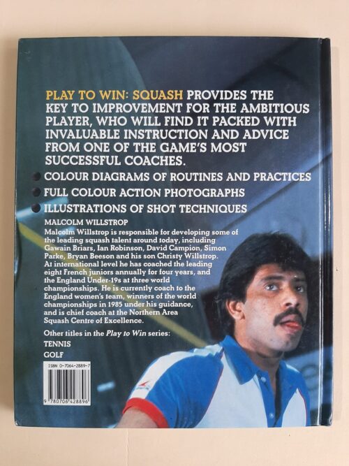 Play To Win: Squash – Malcolm Willstrop secondhand book