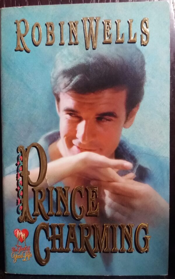 Prince Charming – Robin Wells
