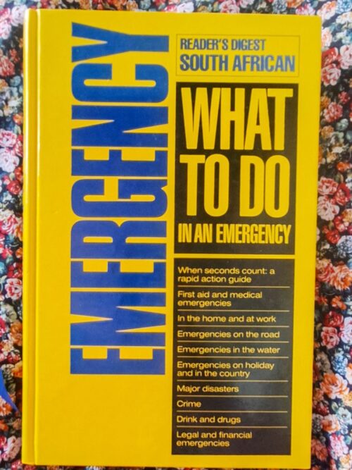 What To Do In An Emergency - Reader's Digest South African