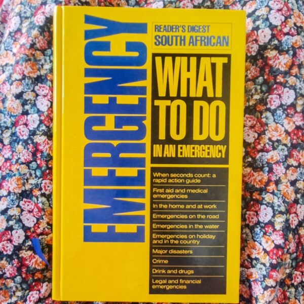 What To Do In An Emergency - Reader's Digest South African