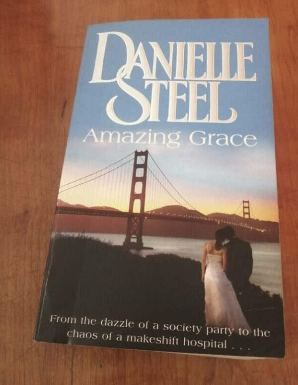 Amazing Grace - Danielle Steel Amazing Grace – Danielle Steel secondhand book