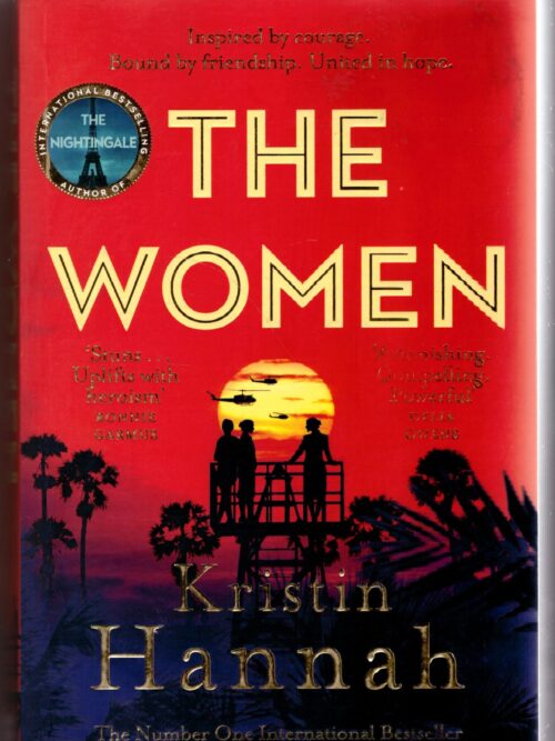 The Women - Kristin Hannah