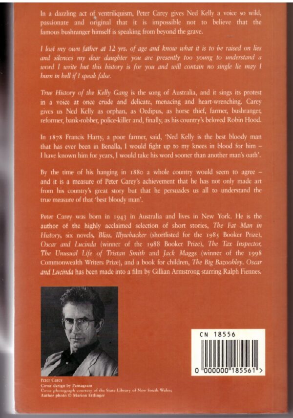 The True History Of The Kelly Gang - Peter Carey