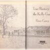 The True History Of The Kelly Gang - Peter Carey