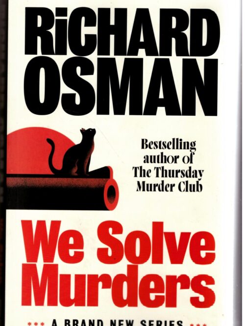 We Solve Murders - Richard Osman
