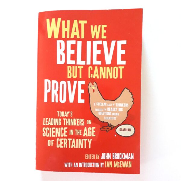What We Believe But Cannot Prove – John Brockman, Ian McEwan secondhand book