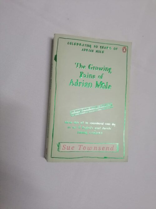The Growing Pains Of Adrian Mole - Sue Townsend