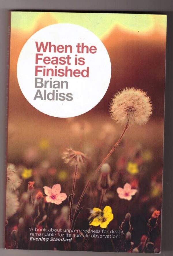 When The Feast Is Finished — Brian Aldiss secondhand book