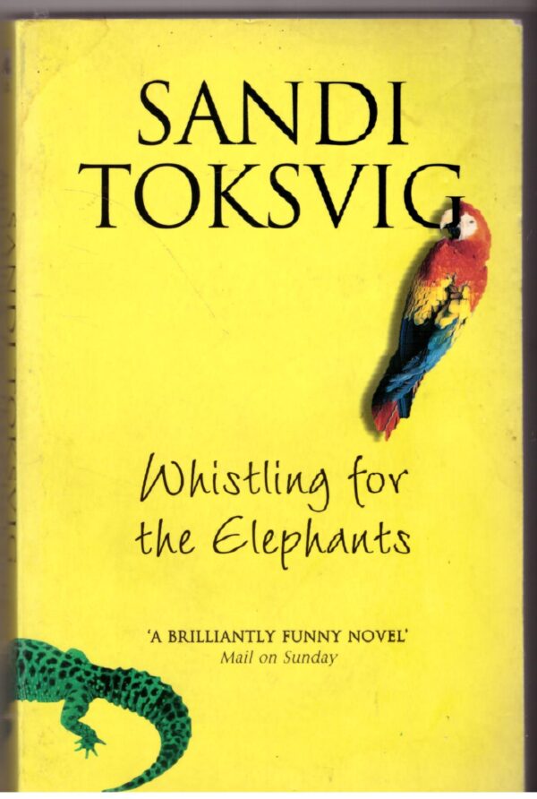Whistling For The Elephants - Sandi Toksvig