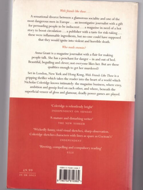 With Friends Like These — Nicholas Coleridge secondhand book
