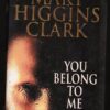 You Belong To Me — Mary Higgins Clark secondhand book