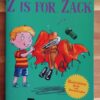 Z Is For Zack: The Terrible Trip - Jaco Jacobs Z Is For Zack: The Terrible Trip - Jaco Jacobs