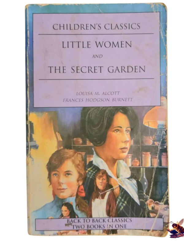 Little Women - Louisa May Alcott | The Secret Garden - Frances Hodgson Burnett