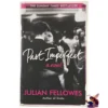 Past Imperfect – Julian Fellowes secondhand book