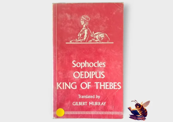 Oedipus: King Of Thebes - Sophocles