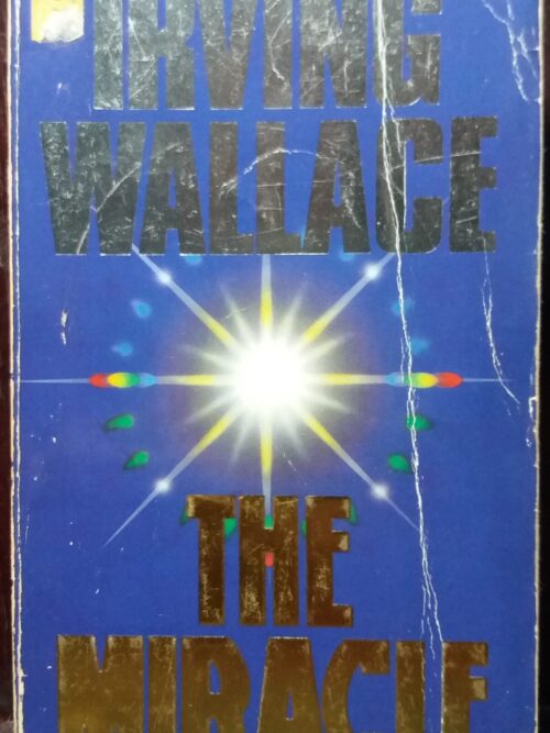 The Miracle - Irving Wallace