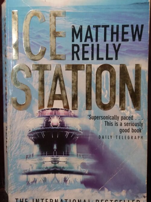 Ice Station - Matthew Reilly