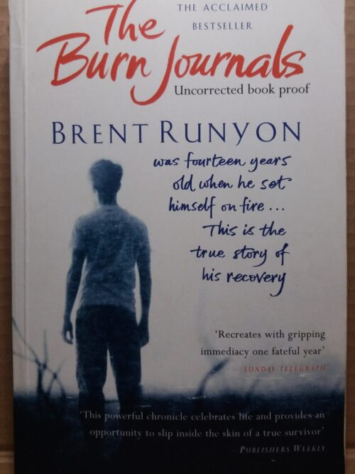 The Burn Journals - Brent Runyon