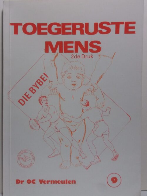 Toegeruste Mens - O.C. Vermeulen
