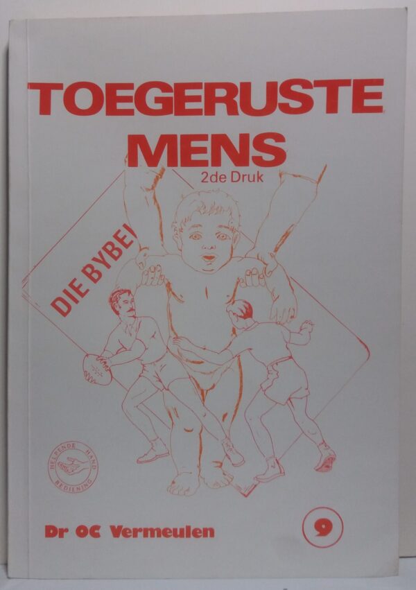 Toegeruste Mens - O.C. Vermeulen