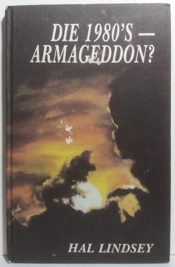 Die 1980's Armageddon - Hal Linsey