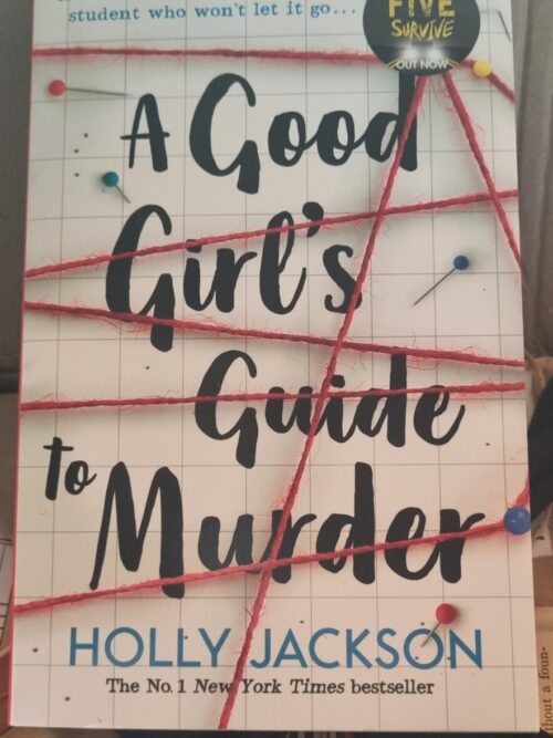 A Good Girls Guide To Murder - Holly Jackson