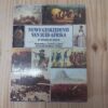 Nuwe Geskiedenis Van Suid-Afrika In Woord En Beeld - Trewhella Cameron