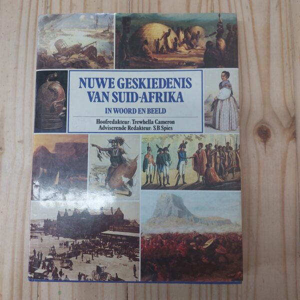 Nuwe Geskiedenis Van Suid-Afrika In Woord En Beeld - Trewhella Cameron