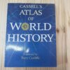 Cassell's Atlas Of World History - John Haywood