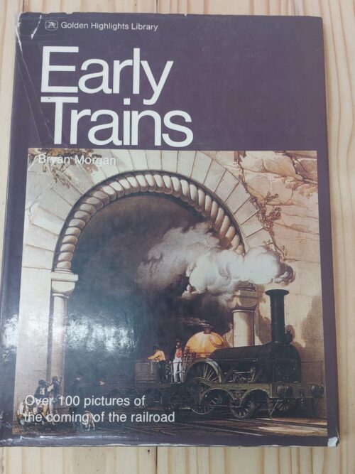 Early Trains - Bryan Morgan