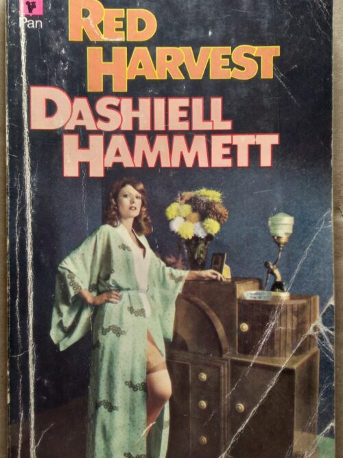 Red Harvest - Dashiell Hammett