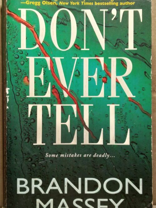 Don't Ever Tell - Brandon Massey
