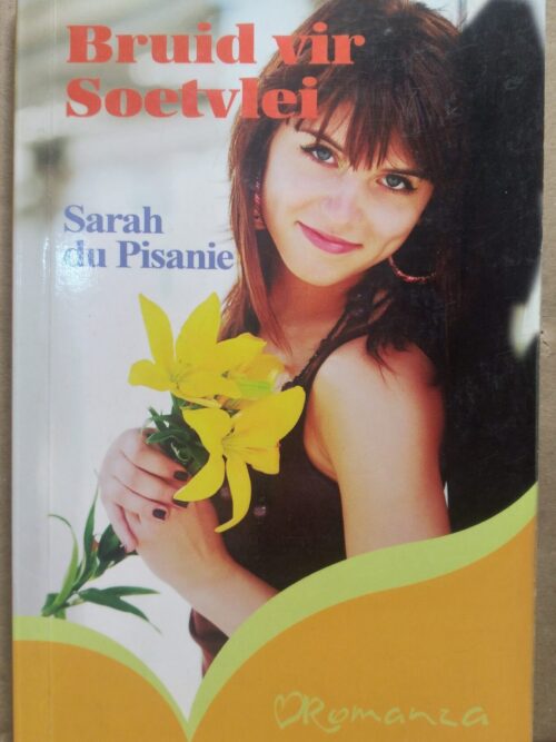 Bruid vir Soetvlei - Sarah Du Pisanie