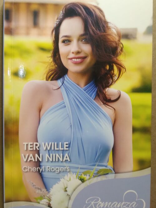 Terwille van Nina - Cheryl Rogers