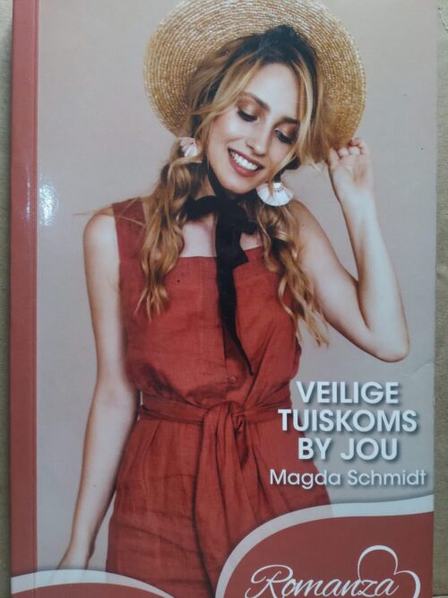 Veilige Tuiskoms by Jou - Magda Schmidt